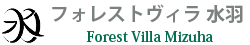 Forest Villa Mizuha